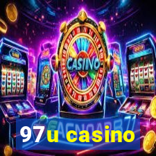 97u casino